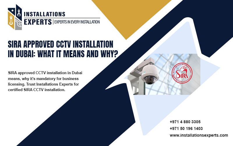 SIRA approved CCTV installation in Dubai